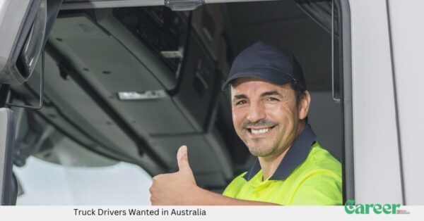 Truck Drivers Wanted in Australia
